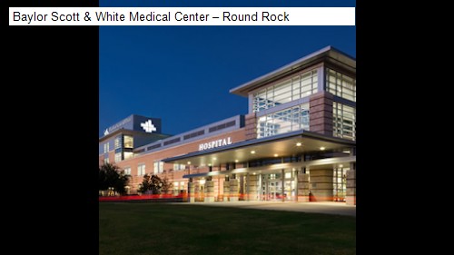 Baylor Scott & White Medical Center – Round Rock