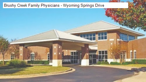 Brushy Creek Family Physicians - Wyoming Springs Drive