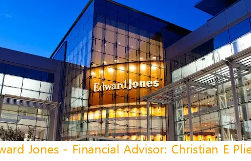 Edward Jones - Financial Advisor: Christian E Pliego