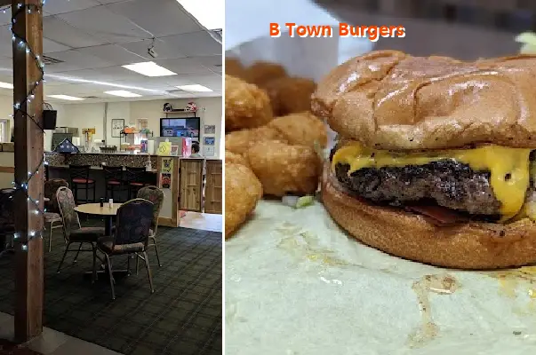 B Town Burgers