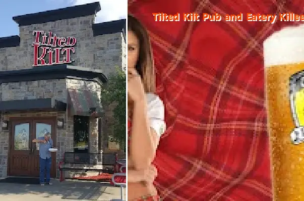 Tilted Kilt Pub and Eatery Killeen, TX