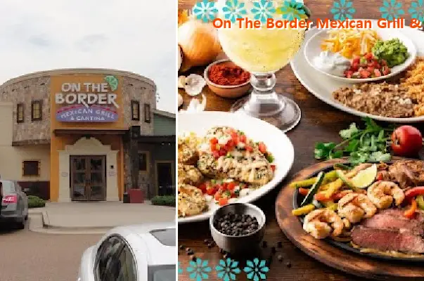 On The Border Mexican Grill & Cantina