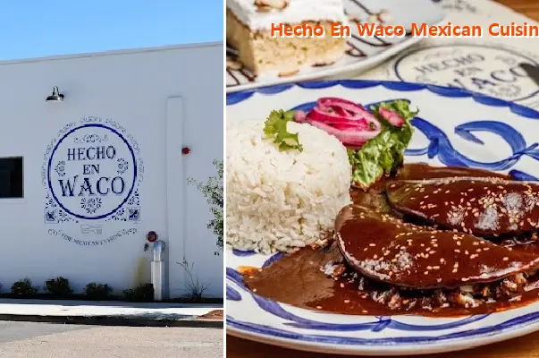 Hecho En Waco Mexican Cuisine