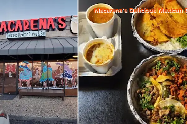 Macarena’s Delicious Mexican Dishes and Bar