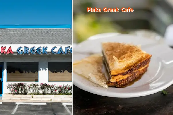 Plaka Greek Cafe