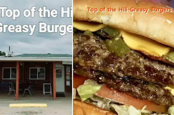 Top of the Hill-Greasy Burgers