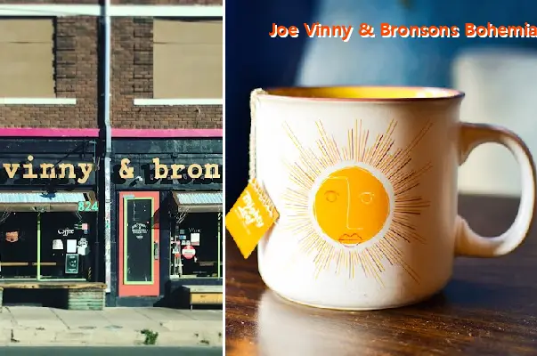 Joe Vinny & Bronsons Bohemian Cafe