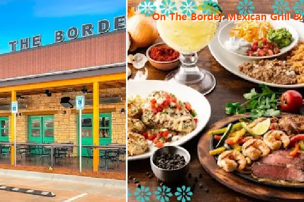 On The Border Mexican Grill & Cantina