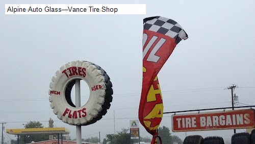 Alpine Auto Glass---Vance Tire Shop