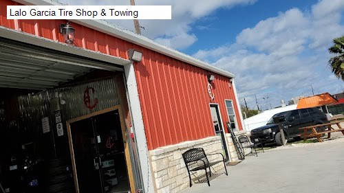 Lalo Garcia Tire Shop & Towing