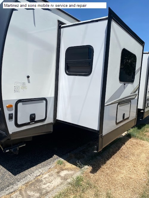 Martinez and sons mobile rv service and repair