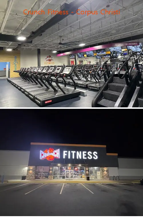 Crunch Fitness - Corpus Christi
