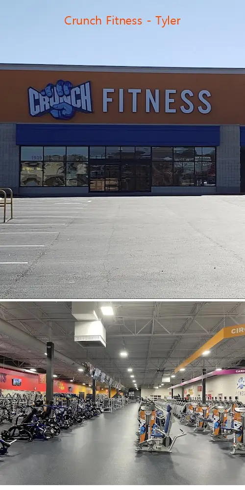 Crunch Fitness - Tyler