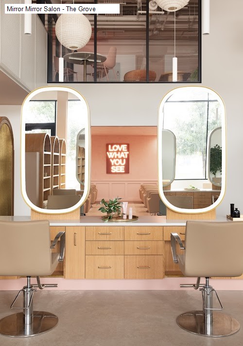 Mirror Mirror Salon - The Grove
