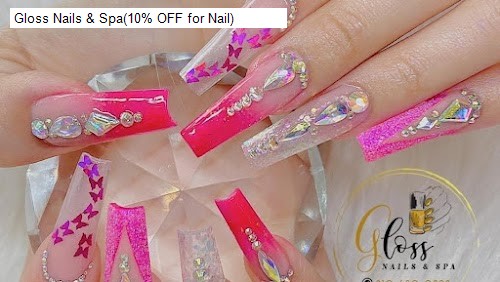 Gloss Nails & Spa(10% OFF for Nail)
