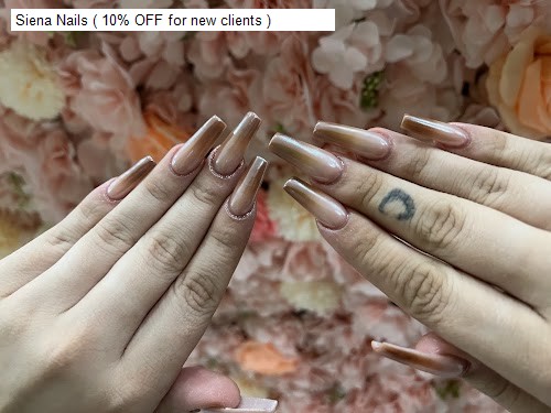 Siena Nails ( 10% OFF for new clients )