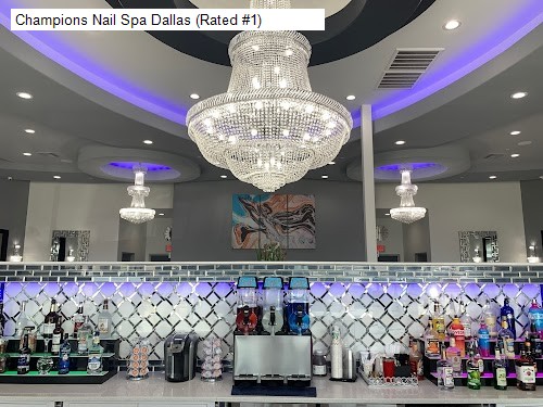 Champions Nail Spa Dallas (Rated #1)