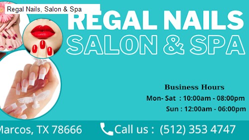 Regal Nails, Salon & Spa