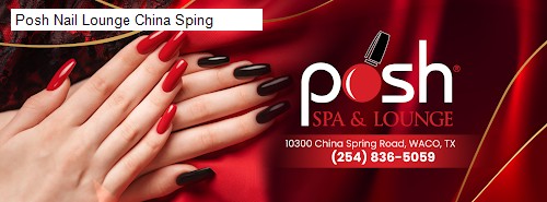 Posh Nail Lounge China Sping