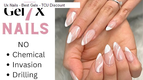 Ux Nails - Best Gelx - TCU Discount