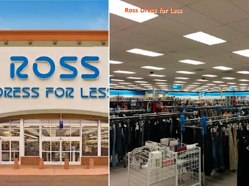 Ross Dress for Less