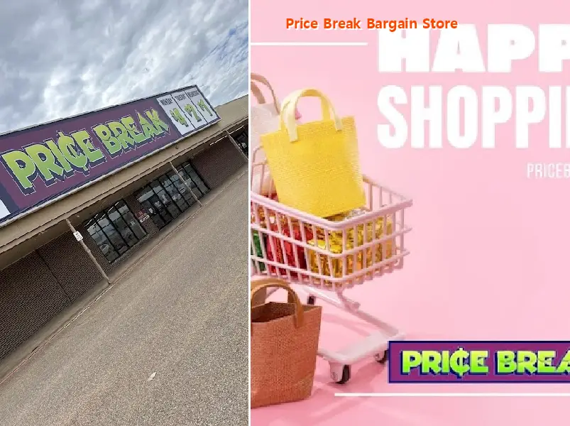 Price Break Bargain Store