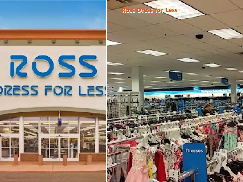 Ross Dress for Less