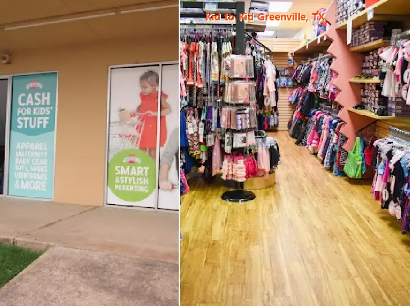 Kid to Kid Greenville, TX