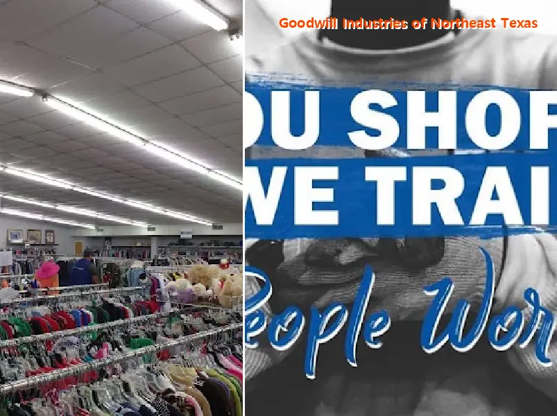 Goodwill Industries of Northeast Texas