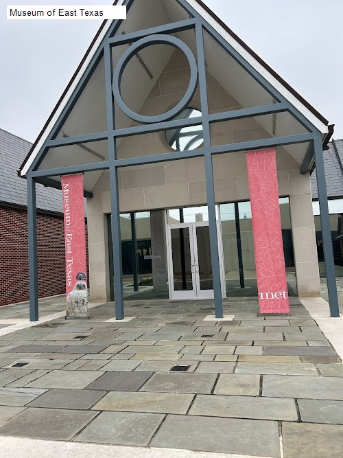 Museum of East Texas