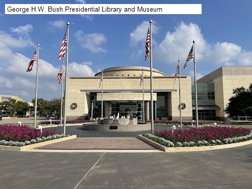George H.W. Bush Presidential Library and Museum