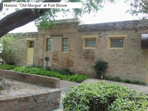 Historic "Old Morgue" at Fort Brown