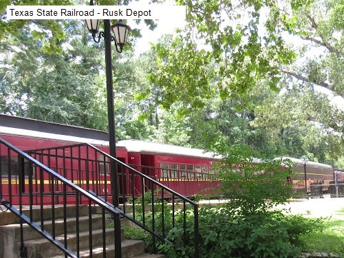 Texas State Railroad - Rusk Depot