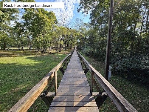 Rusk Footbridge Landmark