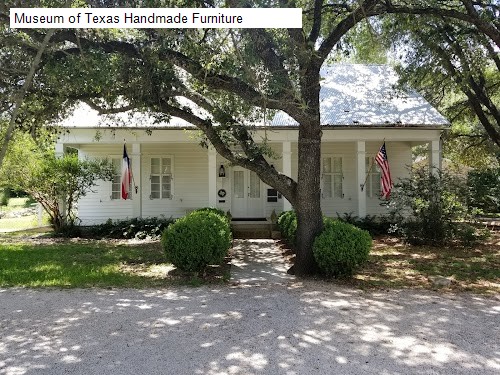 Museum of Texas Handmade Furniture