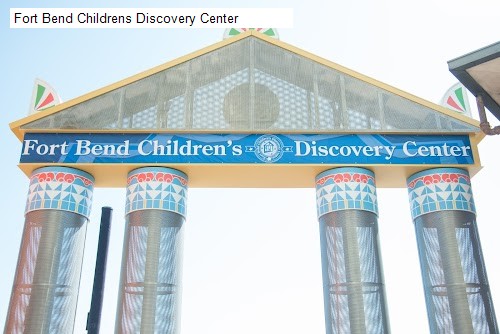 Fort Bend Childrens Discovery Center