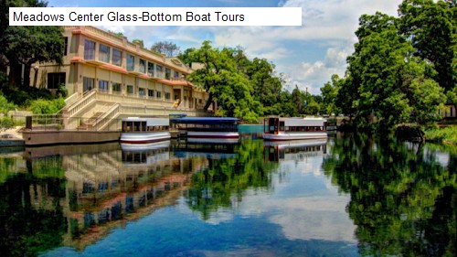Meadows Center Glass-Bottom Boat Tours