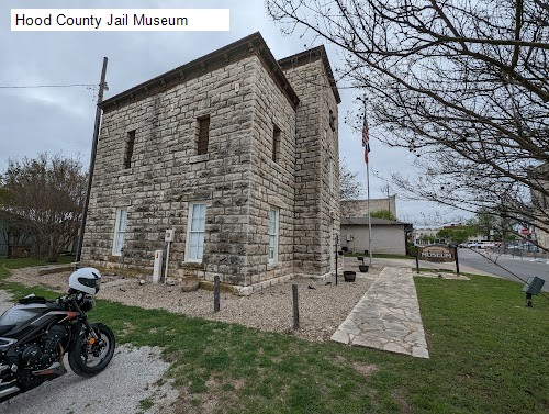 Hood County Jail Museum