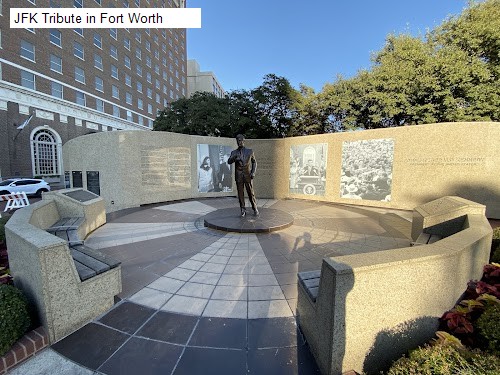 JFK Tribute in Fort Worth